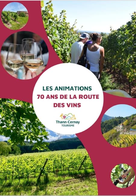 Programme des animations des 70 ans de la Route des Vins d’Alsace sur le territoire Thann-Cernay