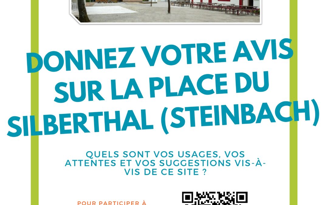 Place du Silberthal (Steinbach) : Lancement d’une consultation participative