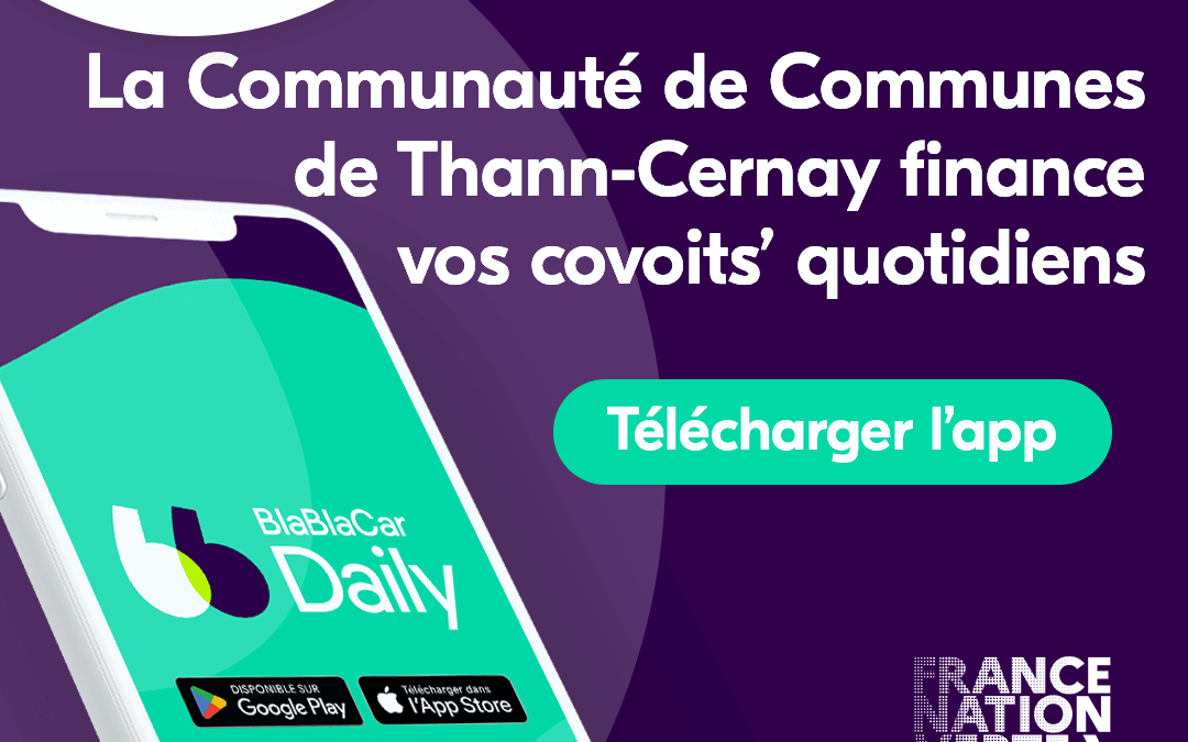 COVOITURAGE DU QUOTIDIEN : la Communauté de Communes Thann-Cernay finance vos trajets en partenariat avec BlaBlaCar Daily