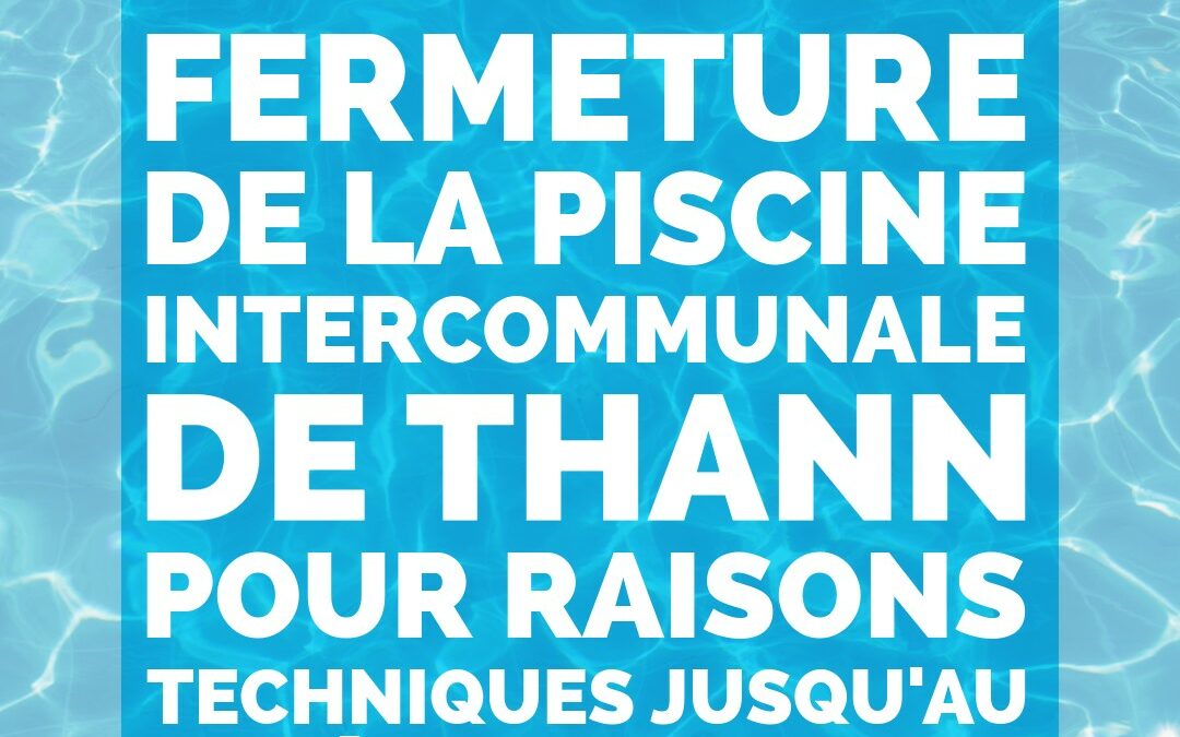 Point d’étape sur la réouverture de la piscine de Thann